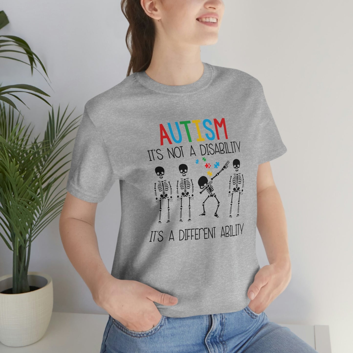 Autism - It's Not a Disability - its a Different Ability Unisex Jersey Short Sleeve Tee