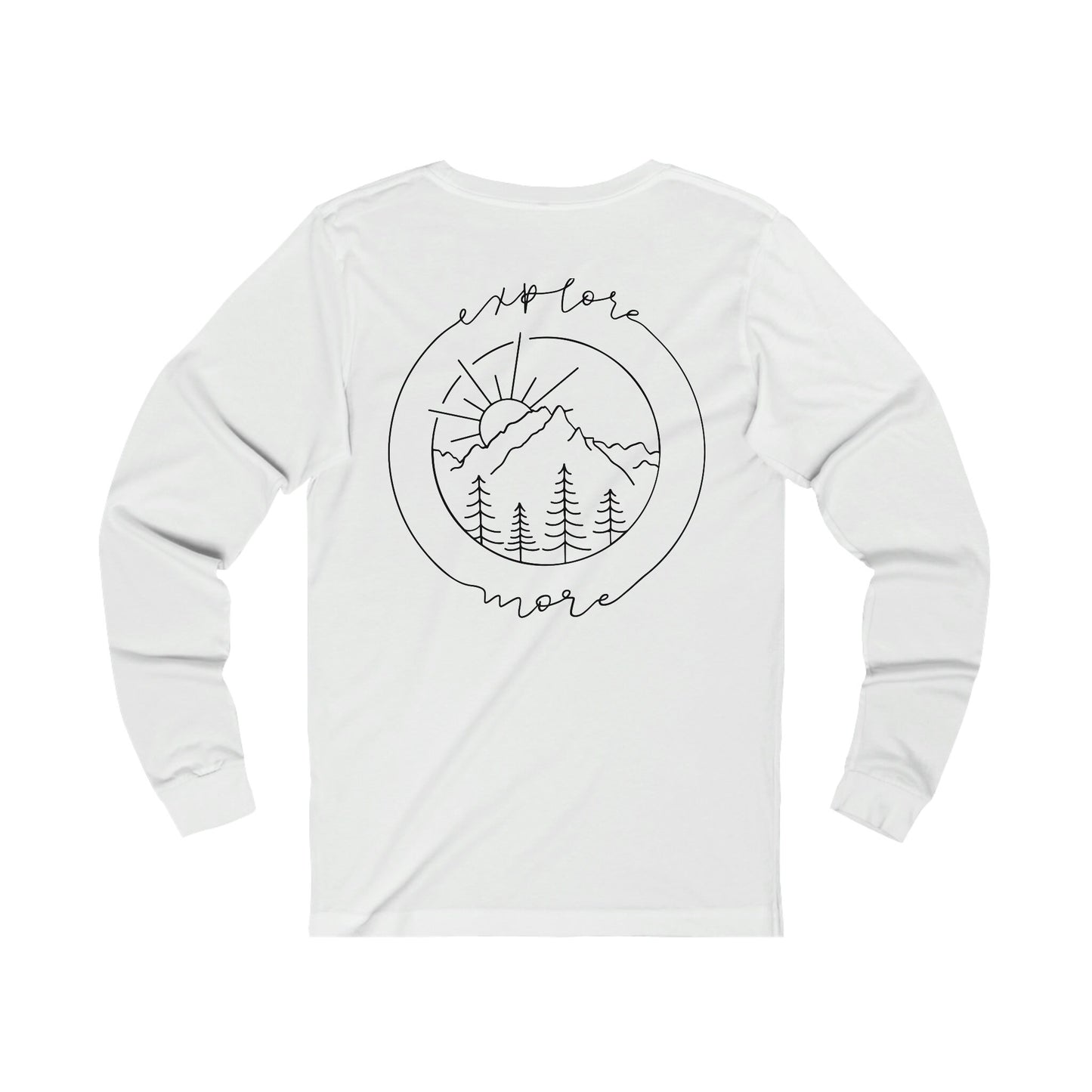 Explore More back printed Unisex Jersey Long Sleeve Tee