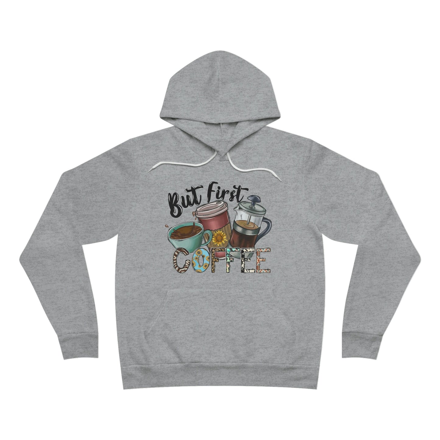 But First Coffee Unisex Sponge Fleece Pullover Hoodie