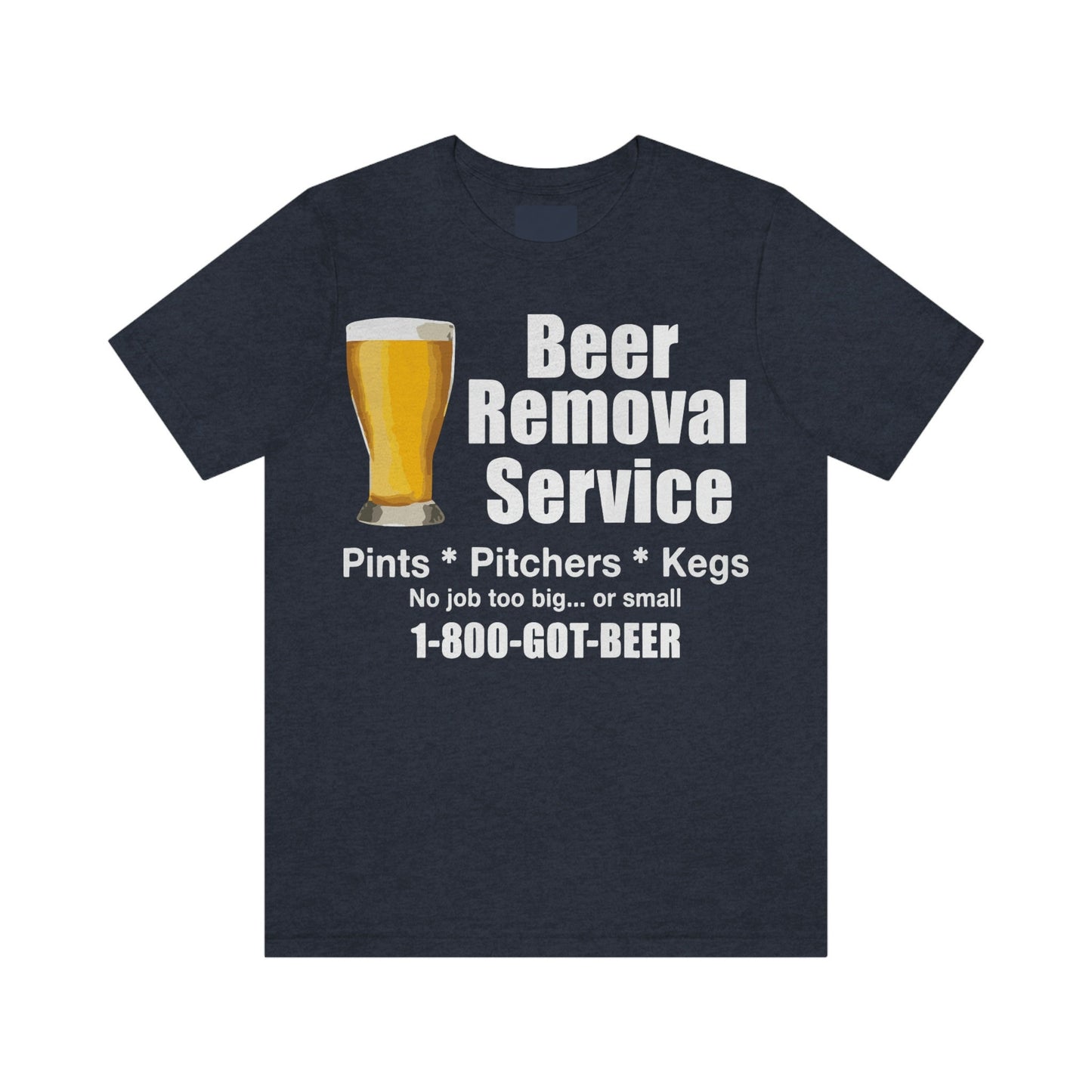 Mens Beer Removal Service Jersey Short Sleeve Tee