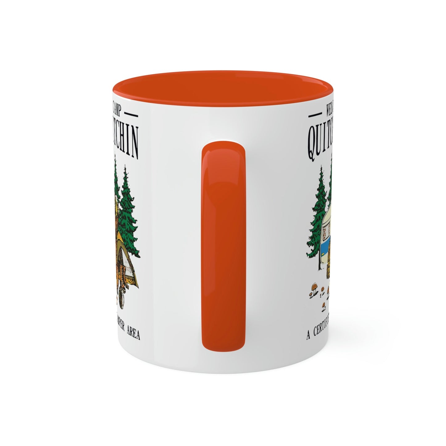 Welcome to Camp Quitcherbitchin, Colorful Mugs, 11oz