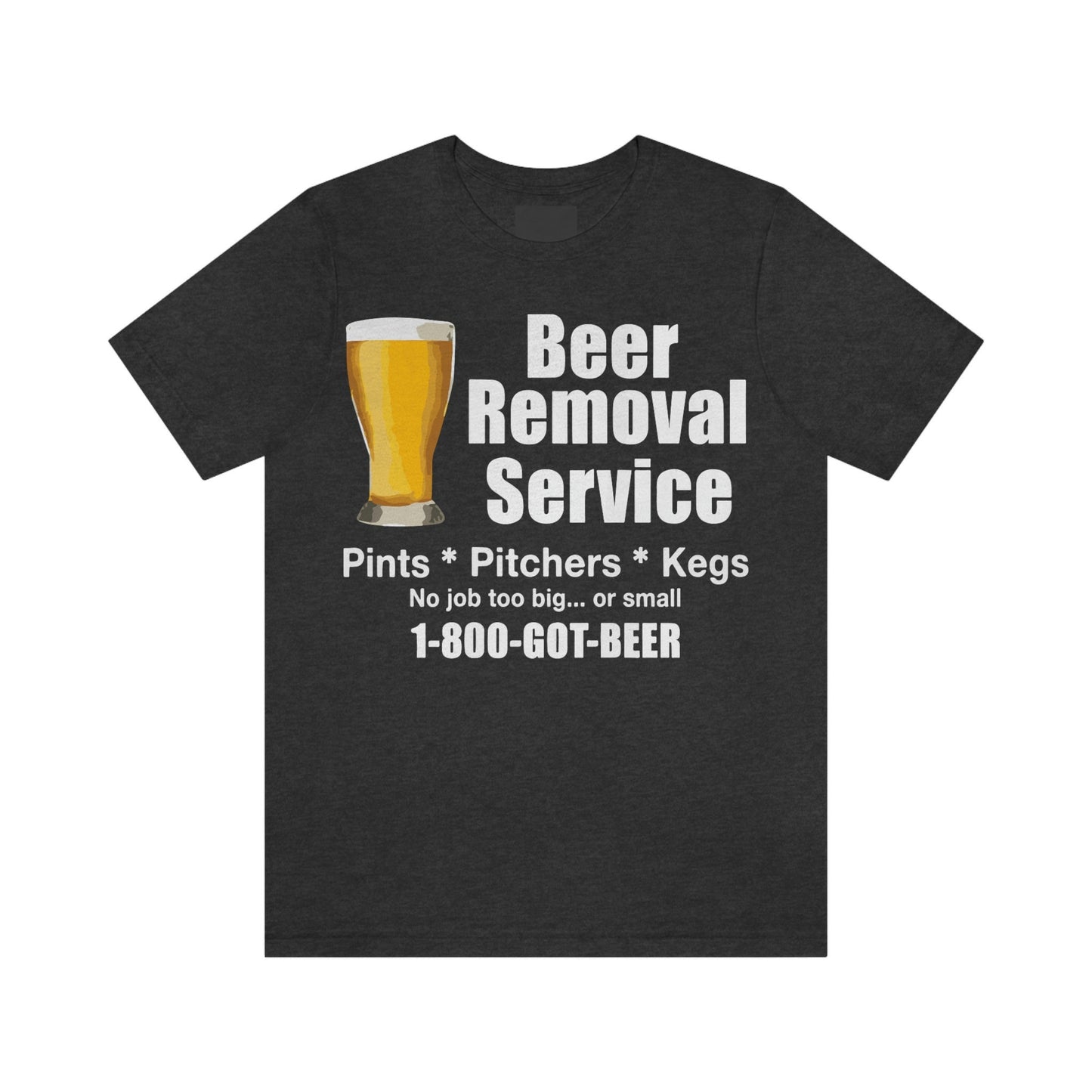 Mens Beer Removal Service Jersey Short Sleeve Tee