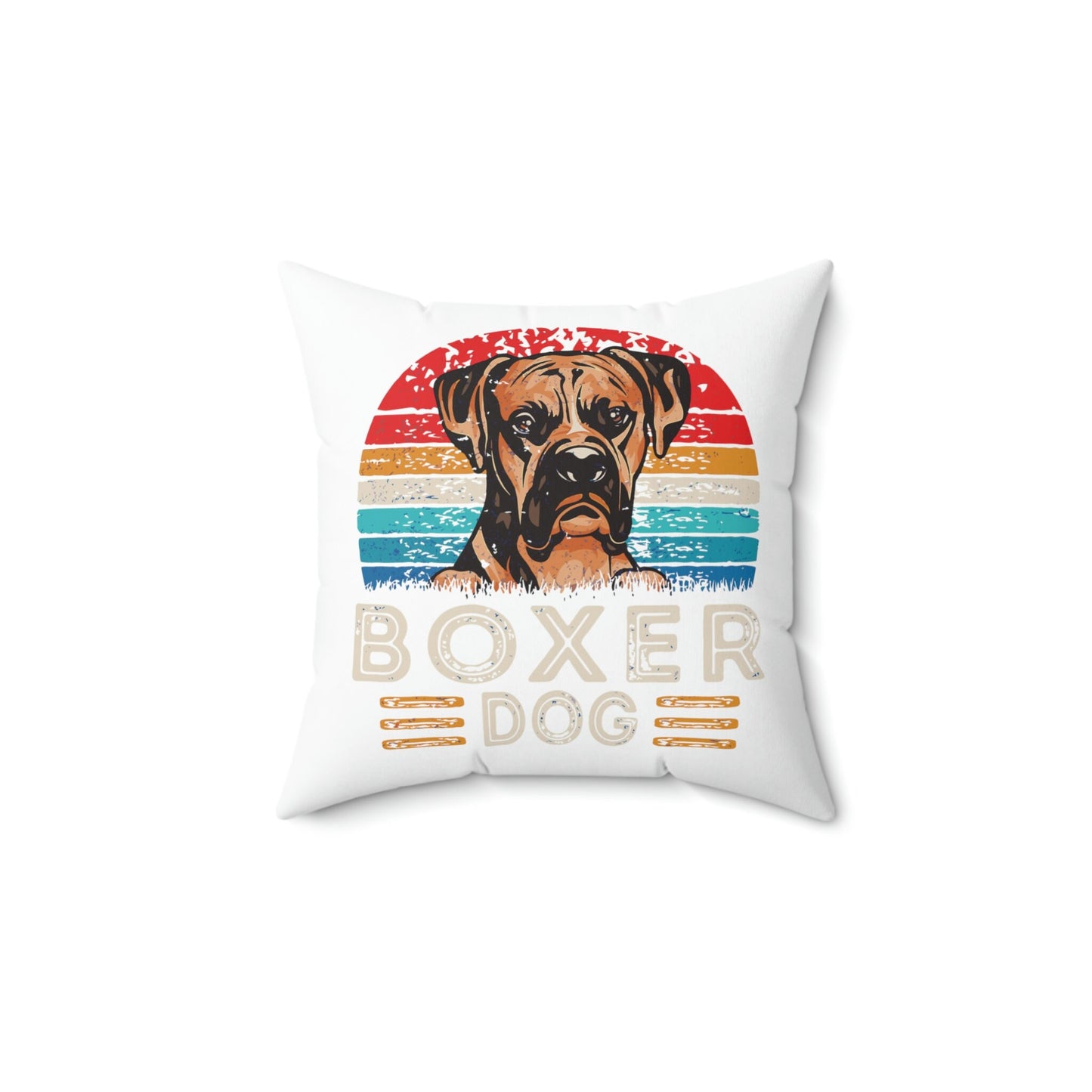If you are a Boxer Lover, you just know! Spun Polyester Square Pillow