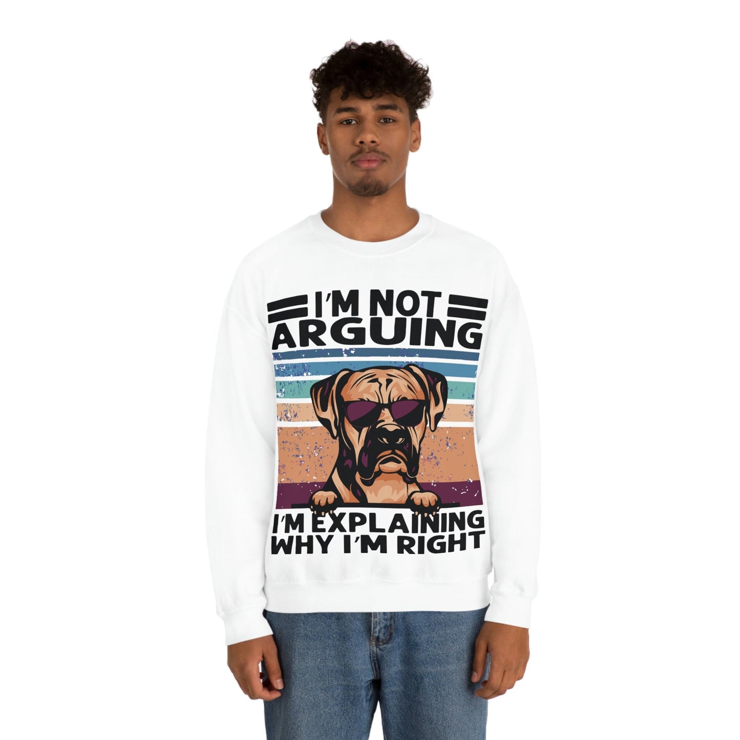 Boxer Dog Not Arguing, I'm Explaining Why I'm Right Unisex Heavy Blend Crewneck Sweatshirt