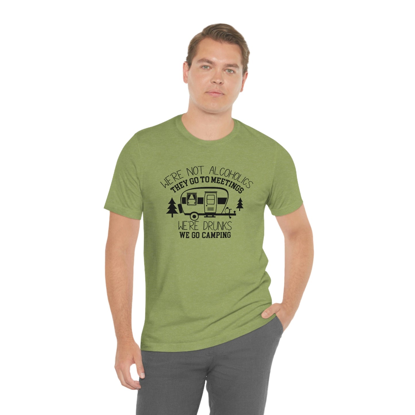 We are Drunks, We go Camping Unisex Jersey Short Sleeve Tee