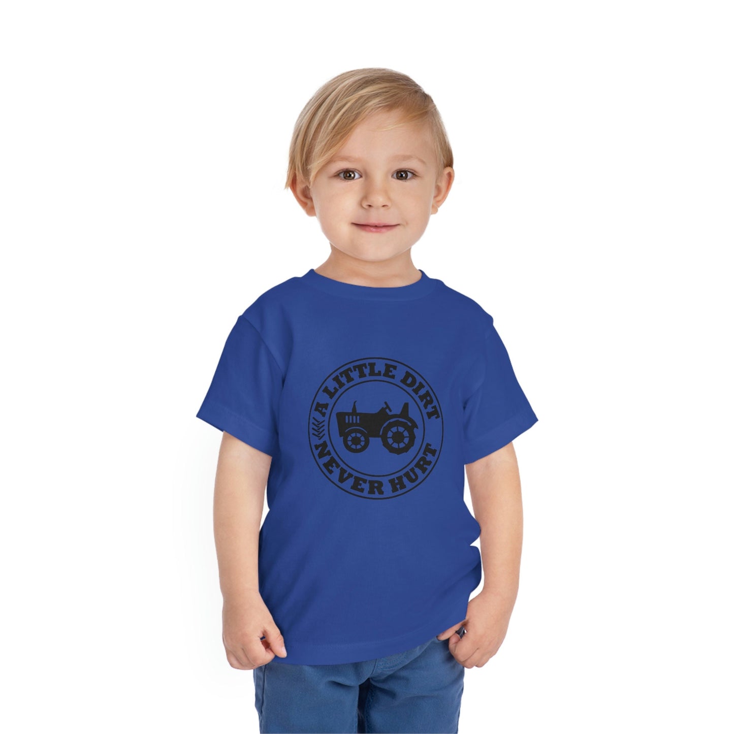 A Little Dirt Never Hurt Toddler / Childs Short Sleeve Tee