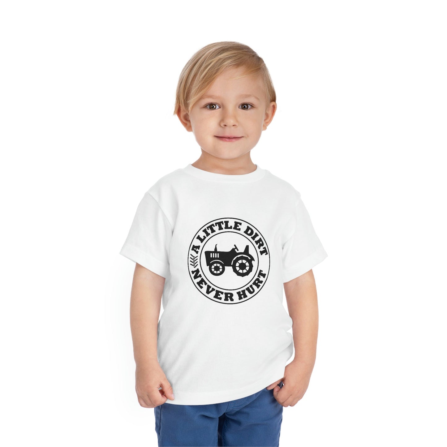 A Little Dirt Never Hurt Toddler / Childs Short Sleeve Tee