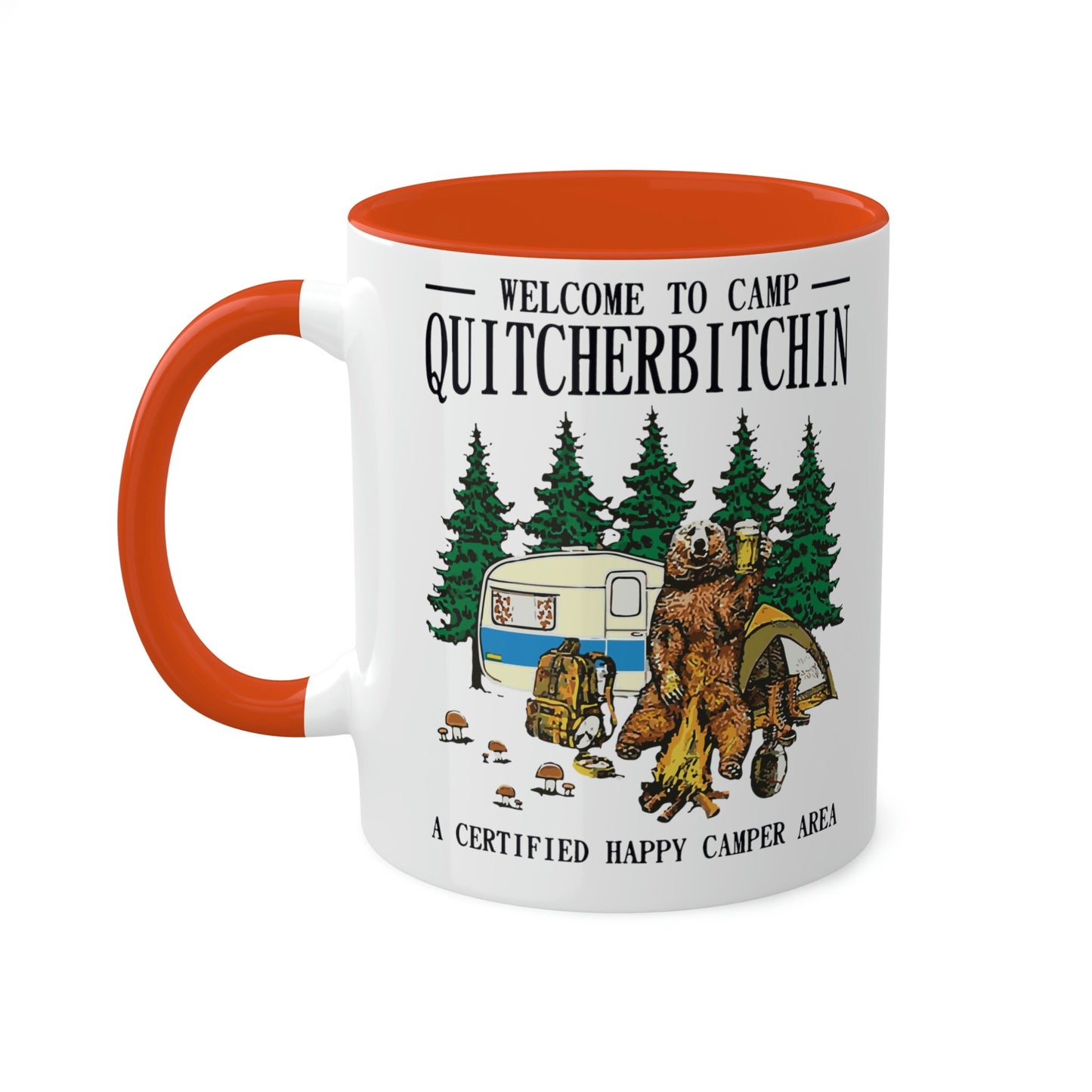 Welcome to Camp Quitcherbitchin, Colorful Mugs, 11oz